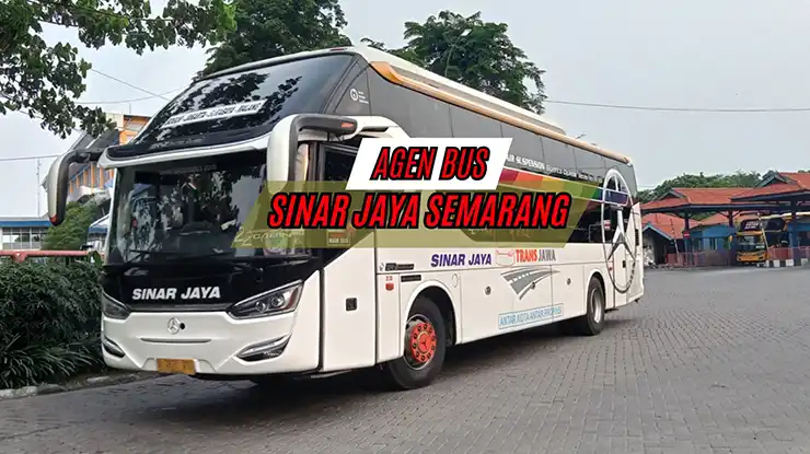 Agen Bus Sinar Jaya Semarang