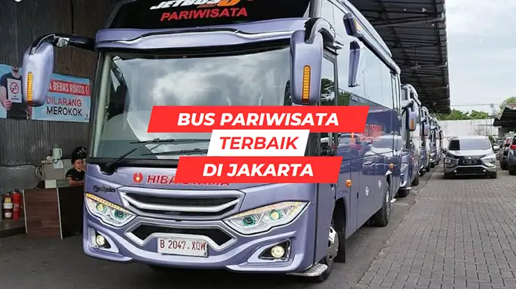 Bus Pariwisata Terbaik di Jakarta
