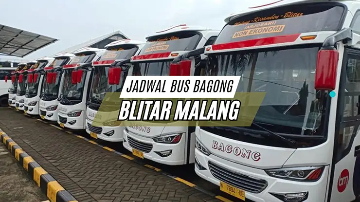 Jadwal Bus Bagong Blitar Malang