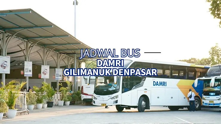 Jadwal Bus DAMRI Gilimanuk Denpasar