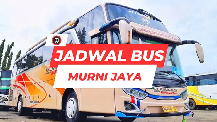 Jadwal Bus Murni Jaya