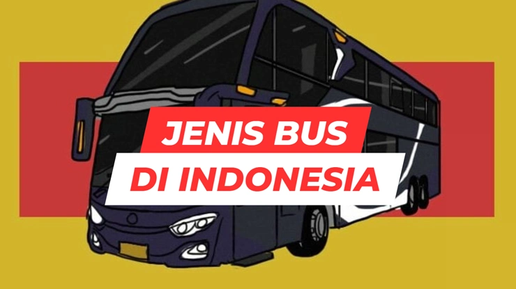 Jenis Bus di Indonesia