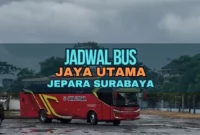 Jadwal Bus Jaya Utama Jepara Surabaya