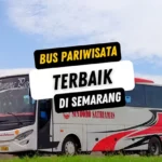 Bus Pariwisata Terbaik di Semarang