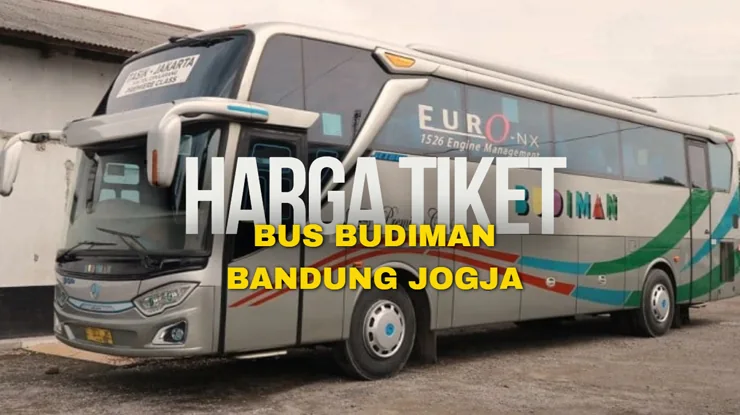 Harga Tiket Bus Budiman Bandung Jogja
