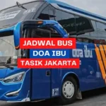 Jadwal Bus Doa Ibu Tasik Jakarta via Puncak